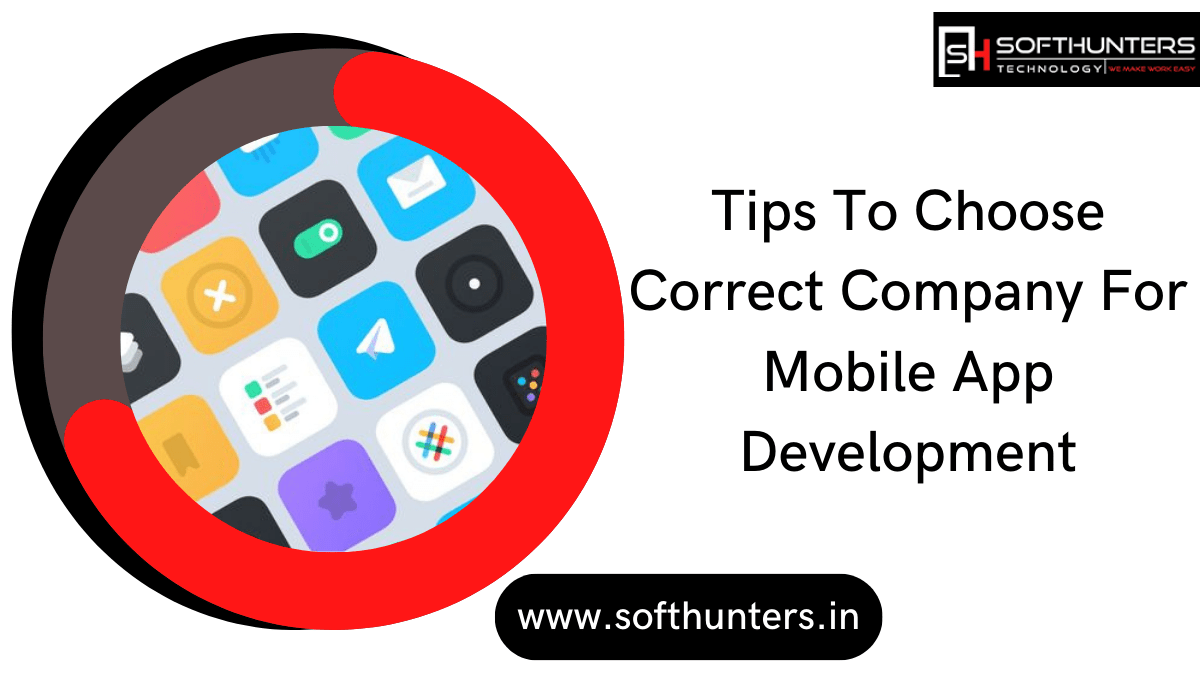 choose correct company for mobile app development
