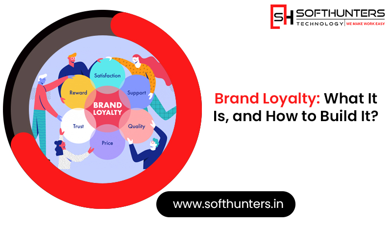 Brand Loyalty What It Is, and How to Build It