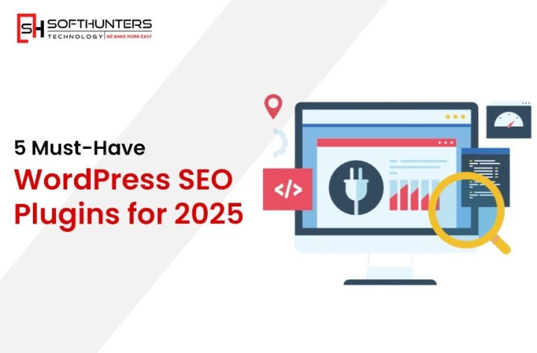 5 Must-Have WordPress SEO Plugins For 2025 - Softhunters