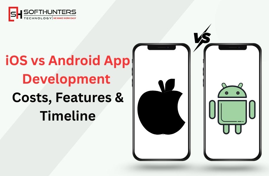 iOS vs Android App Development