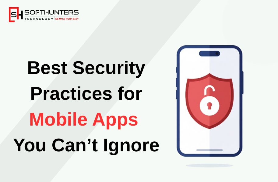 Best Security Practices for Mobile Apps