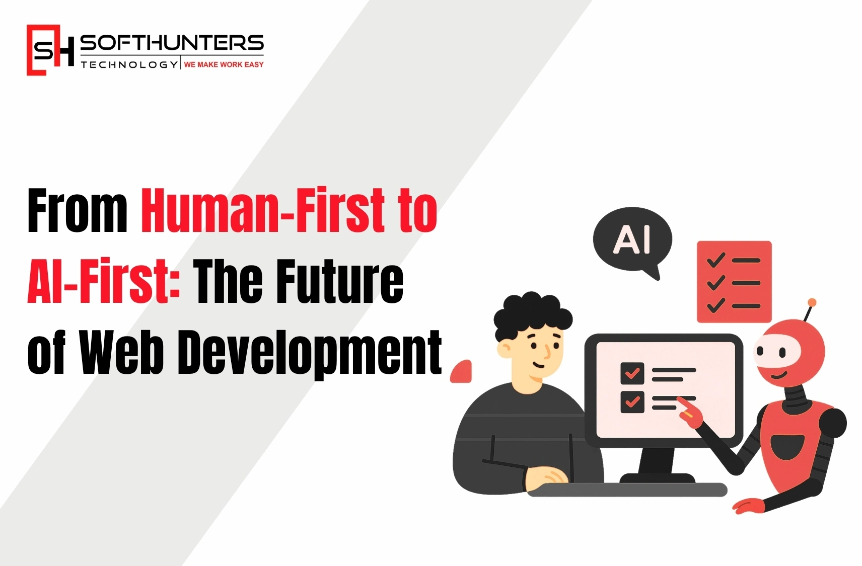 Home 111 From Human-First to AI-First The Future of Web Development