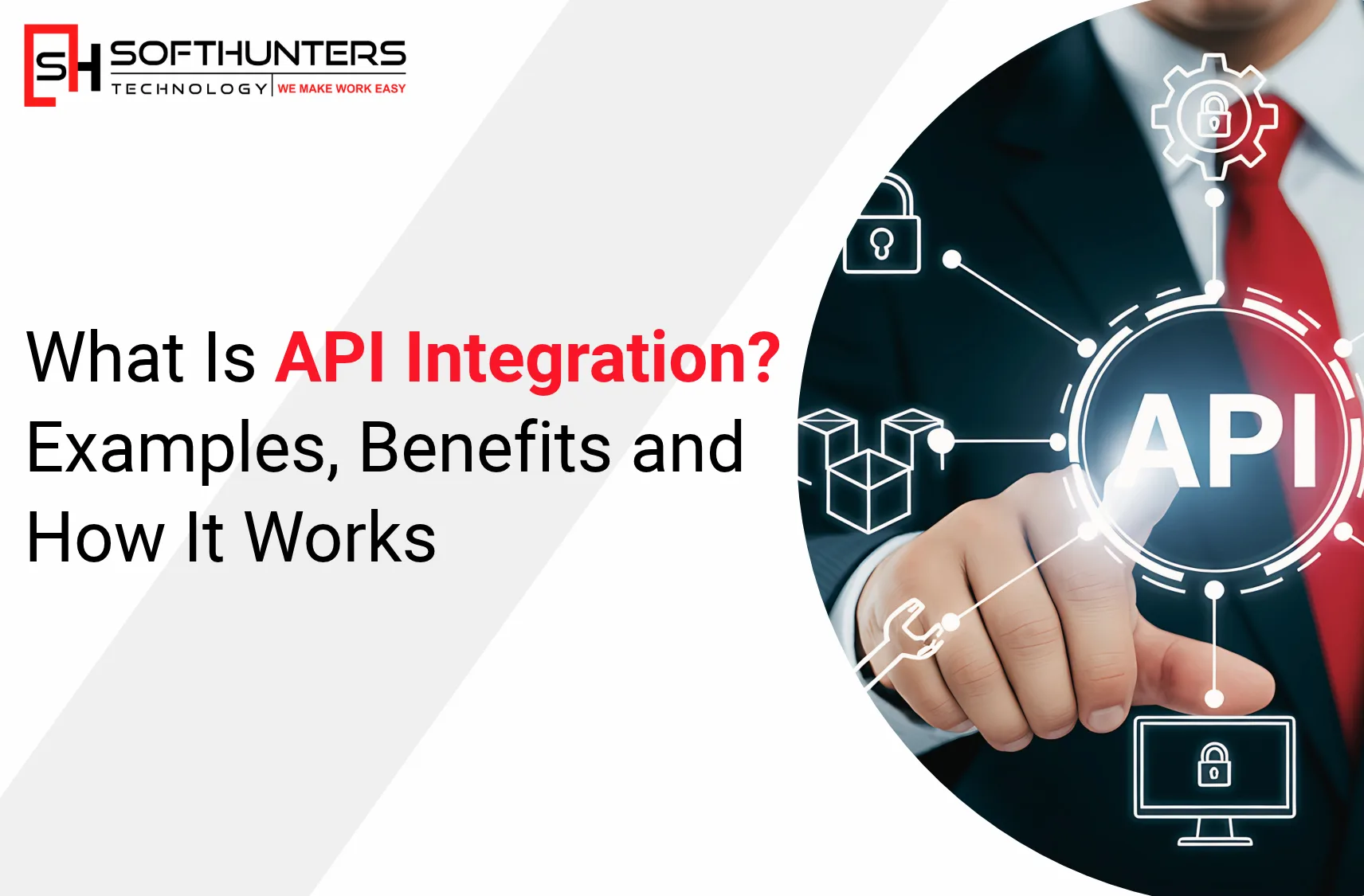 What Is API Integration Examples, Benefits and How It Works